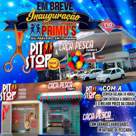 VM A NOVIDADES NO AUTO POSTO PRIMUS: PIT STOP COM CERVEJA GELADA E PRIMUS CAA E PESCA.