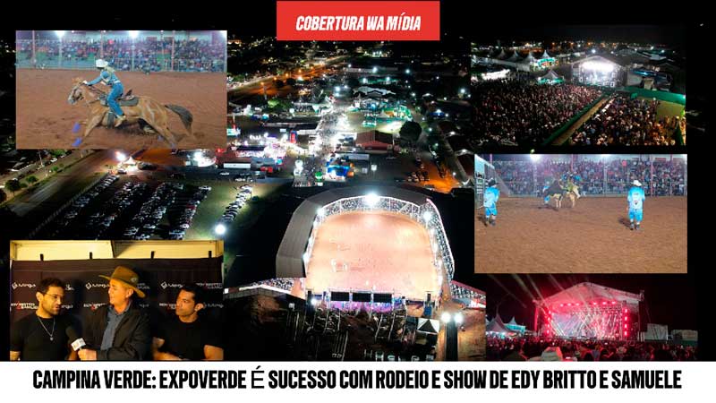 Campina Verde: Expoverde é sucesso com rodeio e show de Edy Britto e Samuel